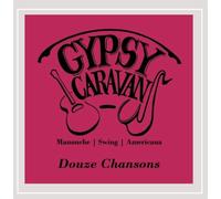 Caravane tzigane - Douze Chansons
