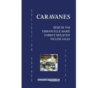 Caravanes - Collectif - Espaces 34 - broché - Théâtre