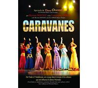 Caravanes - spectacle de danse orientale