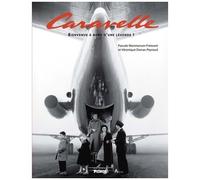 Monmars Peyraud – Caravelle : Bienvenue à bord d'une légende – Beau livre cartonné