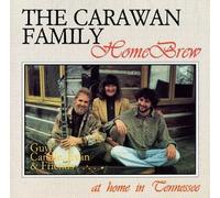 Carawan Family - Home Brew
