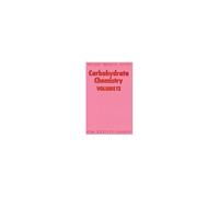 Carbohydrate Chemistry Volume 12