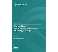 Carbon-Based Electrochemical Materials for Energy Storage