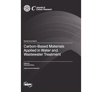 Carbon-Based Materials Applied in Water and Wastewater Treatment