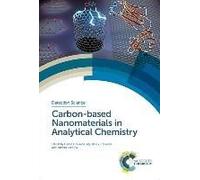 Carbon-Based Nanomaterials In Analytical Chemistry