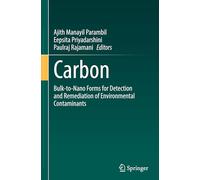 Carbon: Bulk-to-nano Forms for Detection and Remediation of Environmental Contaminants