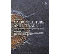 Carbon Capture And Storage: Emerging Legal And Regulatory Issues