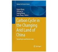 Carbon Cycle In The Changing Arid Land Of China