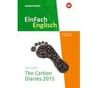 Carbon Diaries. Einfach Englisch New Edition Textausgaben