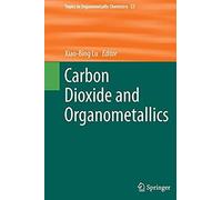 Carbon Dioxide And Organometallics