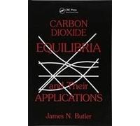 Carbon Dioxide Equilibria And Their Applications