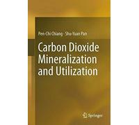 Carbon Dioxide Mineralization And Utilization