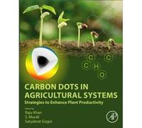 Carbon Dots in Agricultural Systems Carbon Dots in Agricultural Systems (Auteur)