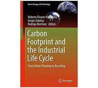 Carbon Footprint And The Industrial Life Cycle
