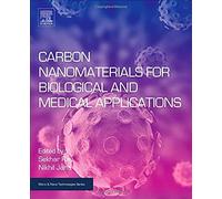 Carbon Nanomaterials For Biological And Medical Applications