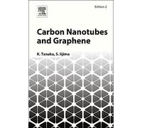 Carbon Nanotubes and Graphene