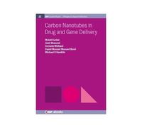 Carbon Nanotubes In Drug And Gene Delivery