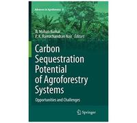 Carbon Sequestration Potential Of Agroforestry Systems