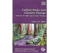 Carbon Sinks and Climate Change, Advances in Ecological Economics Series Colin Hunt (Auteur)