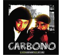 Carbono - Latin Hip Hop All Stars