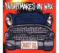 Carboot Soul [Vinyl] by NIGHTMARES ON WAX [VINYL] NEUF