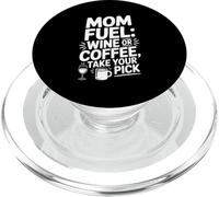 Carburant pour Maman : vin ou café ? Faites Votre Choix PopSockets PopGrip pour MagSafe