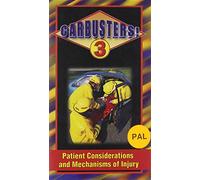 Carbusters!: Patient Considerations And Mechanisms of Injury [3] [VHS]