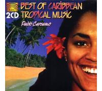 Carcamo, Pablo - Best of Caribbean Tropical Music