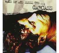 Carcass - Wake Up & Smell The Carcass [Import]