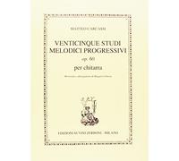 Carcassi - 25 Studi Melodici Progressivi Op 60 (Chiesa)