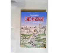 Carcassonne - La Cité Dans L'histoire