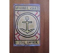 Card, Michael - Soul Anchor