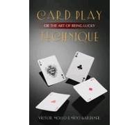 Card Play Technique Or The Art Of Being Lucky