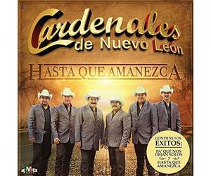 Cardenales De Nuevo Leon - Hasta Que Amanezca [Import]
