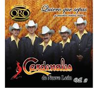 Cardenales De Nuevo Leon - Quiero Que Sepas Y Muchos Exitos Mas: Linea Oro 2
