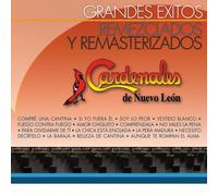 Cardenales De Nuevo Leon - Remezclados Y Remasterizados