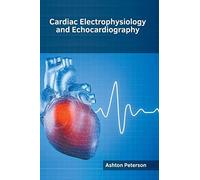 Cardiac Electrophysiology And Echocardiography