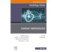 Cardiac Emergencies, An Issue of Cardiology Clinics – Elsevier