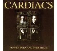 Cardiacos - Heaven Born and Ever Bright [Import]