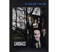 Cardiacs - on Land and in The Sea [Import]