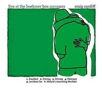 Cardiff, Craig - Live at the Boehmer Box Company