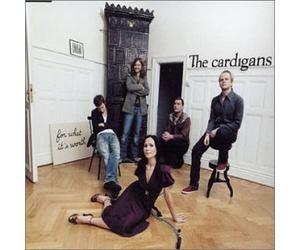 Cardigans - For What It's Worth