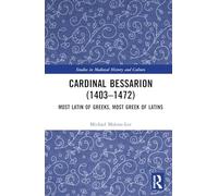 Cardinal Bessarion (1403-1472)