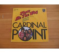 Cardinal Point - Show Me The Way / Keep On Dancing - Philips - 6012 359