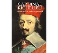 Cardinal Richelieu Joseph Bergin (Auteur)