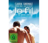 Cardinale,Claudia - Le Fil: die Spur Unserer Sehnsucht