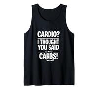 Cardio, Je croyais Que Vous aviez Dit « Carbs Funny Gym Design » Débardeur