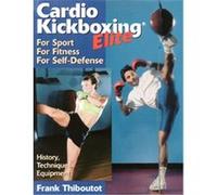 Cardio Kickboxing Elite Frank Thiboutot (Auteur)