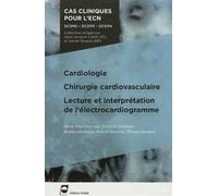 Cardiologie - Chirurgie cardiovasculaire - Lecture et interprétation de l'électrocardiogramme - Pierre-Yves Courand - Pradel - broché - Manuel