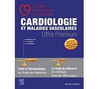 Cardiologie et maladies vasculaires - OFFRE PREMIUM: Le livre papier Les Essentiels en Cardiologie + votre accès à l'ebook du traité complet